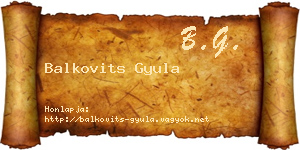 Balkovits Gyula névjegykártya
